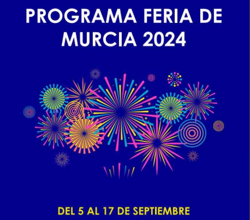 September 5 to 17 Feria de Murcia