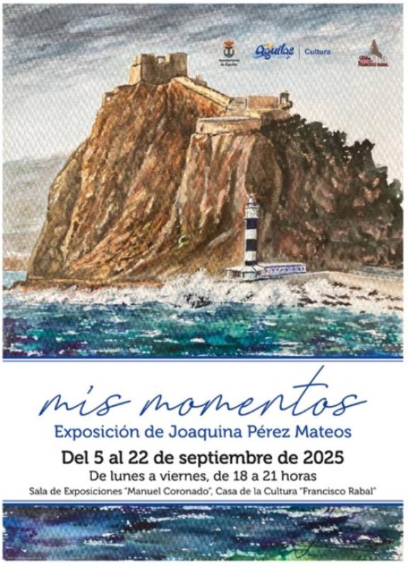 Until September 22 Art exhibition by Joaquina Pérez Mateos in Águilas