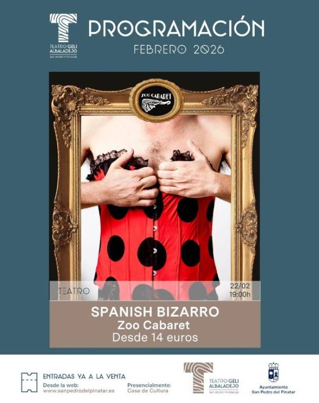 February 22 Spanish Bizarro Zoo Cabaret in San Pedro del Pinatar